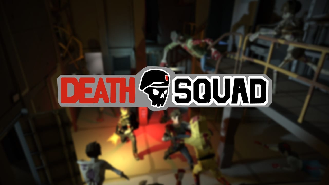 Title art for Death Squad over a blurred scene of zombies in an industrial building